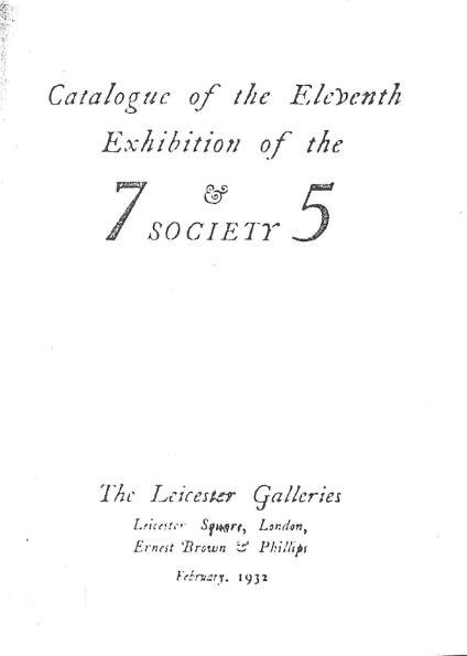Catalogue of the Eleventh Exhibition of the 7 and 5 Society.