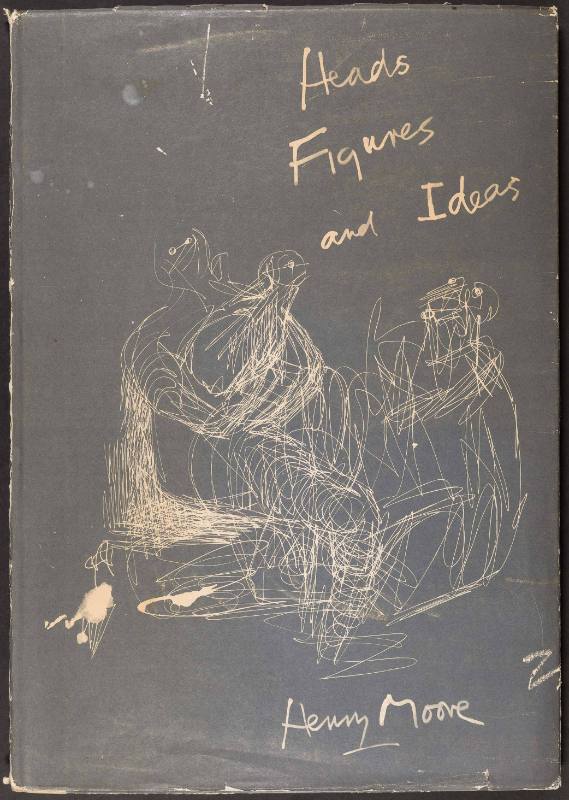 Heads, Figures and Ideas; with a comment by Geoffrey GRIGSON.
