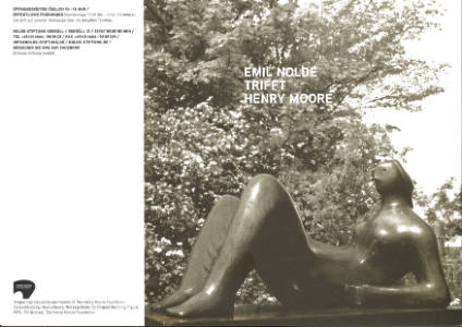 Emil Nolde Trifft Henry Moore (Emil Nolde Meets Henry Moore)
