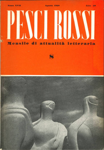 Pesci Rossi: Mensile di attualita letteraria
Goldfish: Monthly literary news