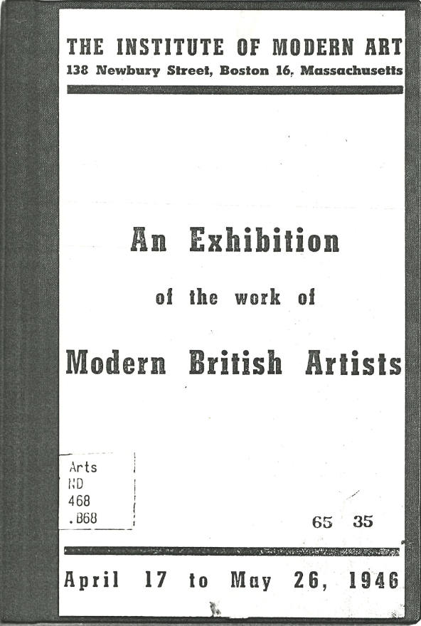 1946 Boston Institute of Modern Art, An Exhibition of the Work of Modern British Artists