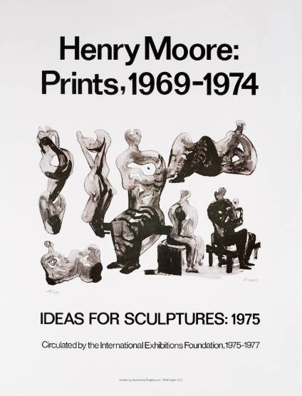 Henry Moore: Prints, 1969-1974
IDEAS FOR SCULPTURES: 1975