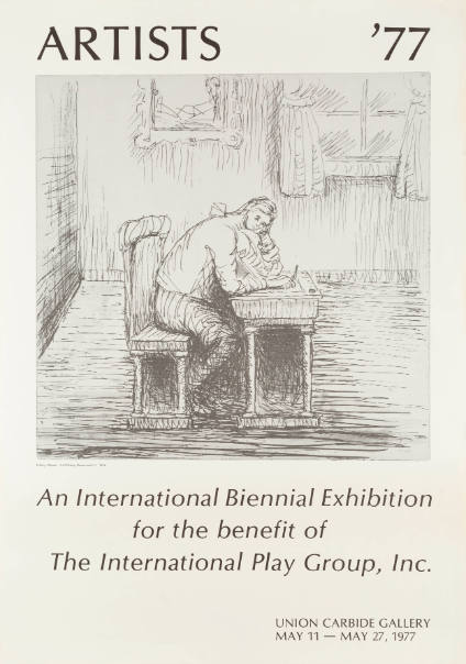 ARTISTS '77
An International Biennial Exhibition for the benefit of The International Play Group, Inc.