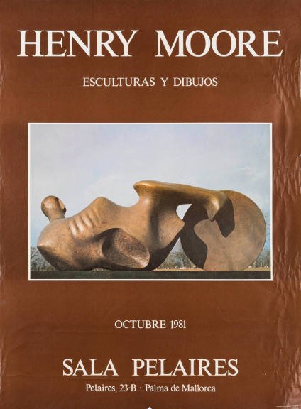 HENRY MOORE
ESCULTURAS Y DIBUJOS (Sculptures and Drawings)