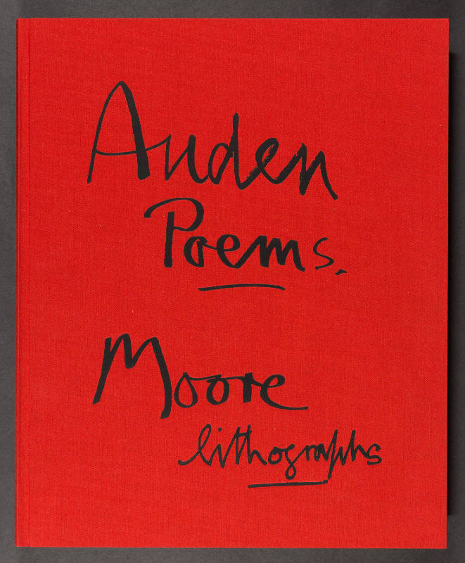 <i>Auden Poems, Moore Lithographs</i>, Edition A