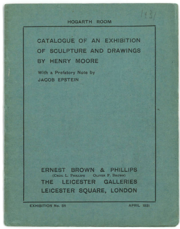 Catalogue of an Exhibition of Sculpture and Drawings by Henry Moore.
