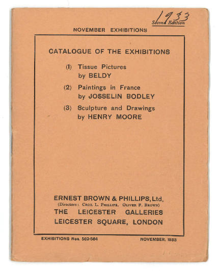 Catalogue of the Exhibitions: Tissue Pictures by Beldy, Paintings in France by Josselin Bodley, Sculpture and Drawings by Henry Moore.