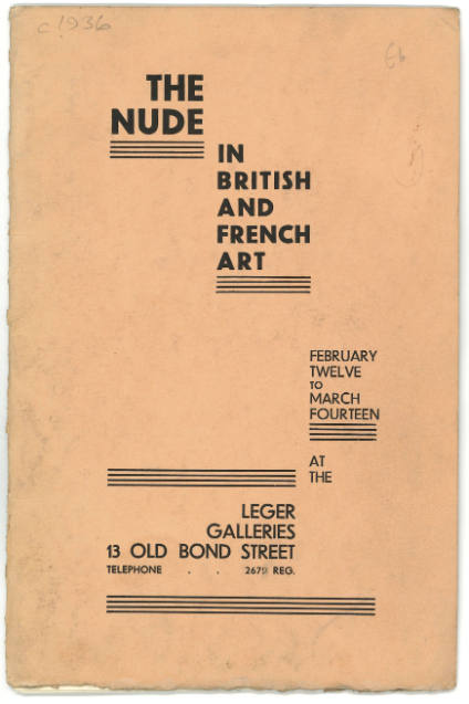 1936 London, Leger & Son, The Nude in British and French Art
