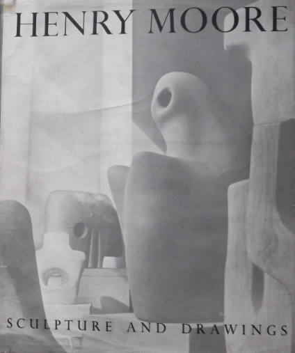 Henry Moore: Sculpture and Drawings; with an introduction by Herbert Read